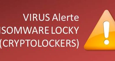 ALERTE VIGILANCE RANSOMWARE LOCKY (CRYPTOLOCKERS)