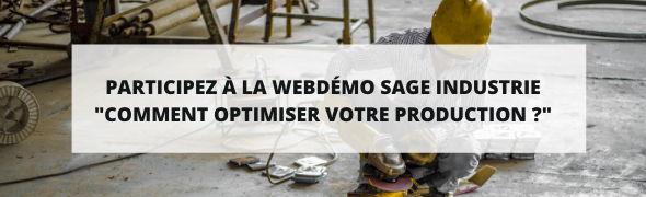 Webdémo Sage Entreprise Industrie : découvrez les solutions dédiées aux PMI !