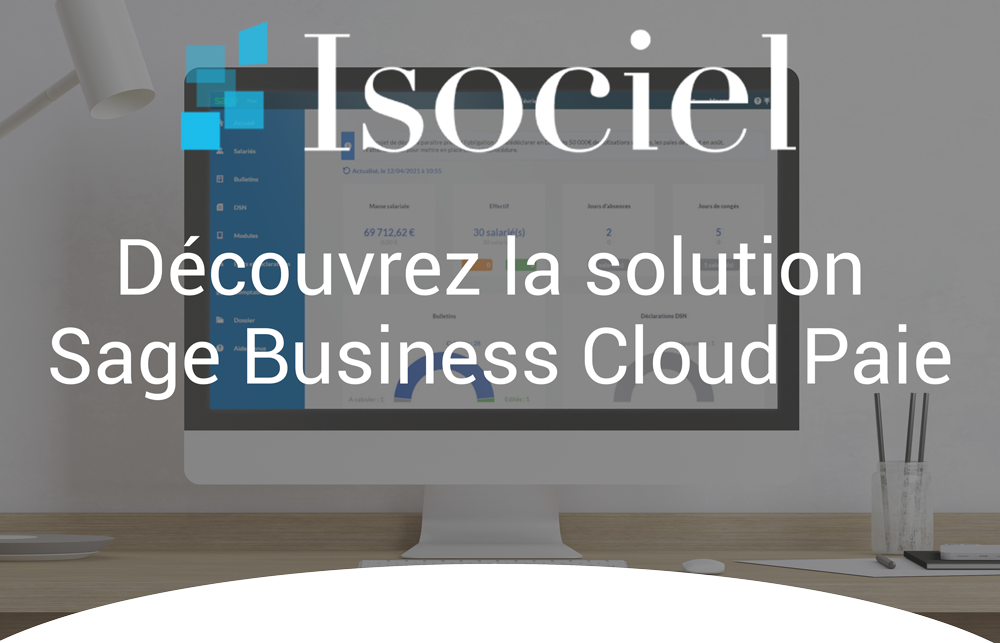 Sage Business Cloud Paie 100% SAAS !
