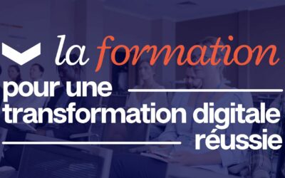 L’importance de la formation pour une transformation digitale réussie