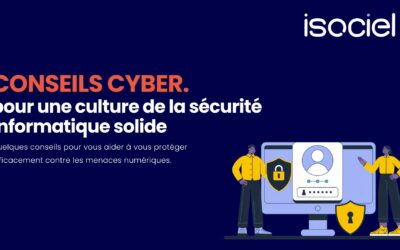 Cybersécurité : construire une culture de la sécurité informatique solide