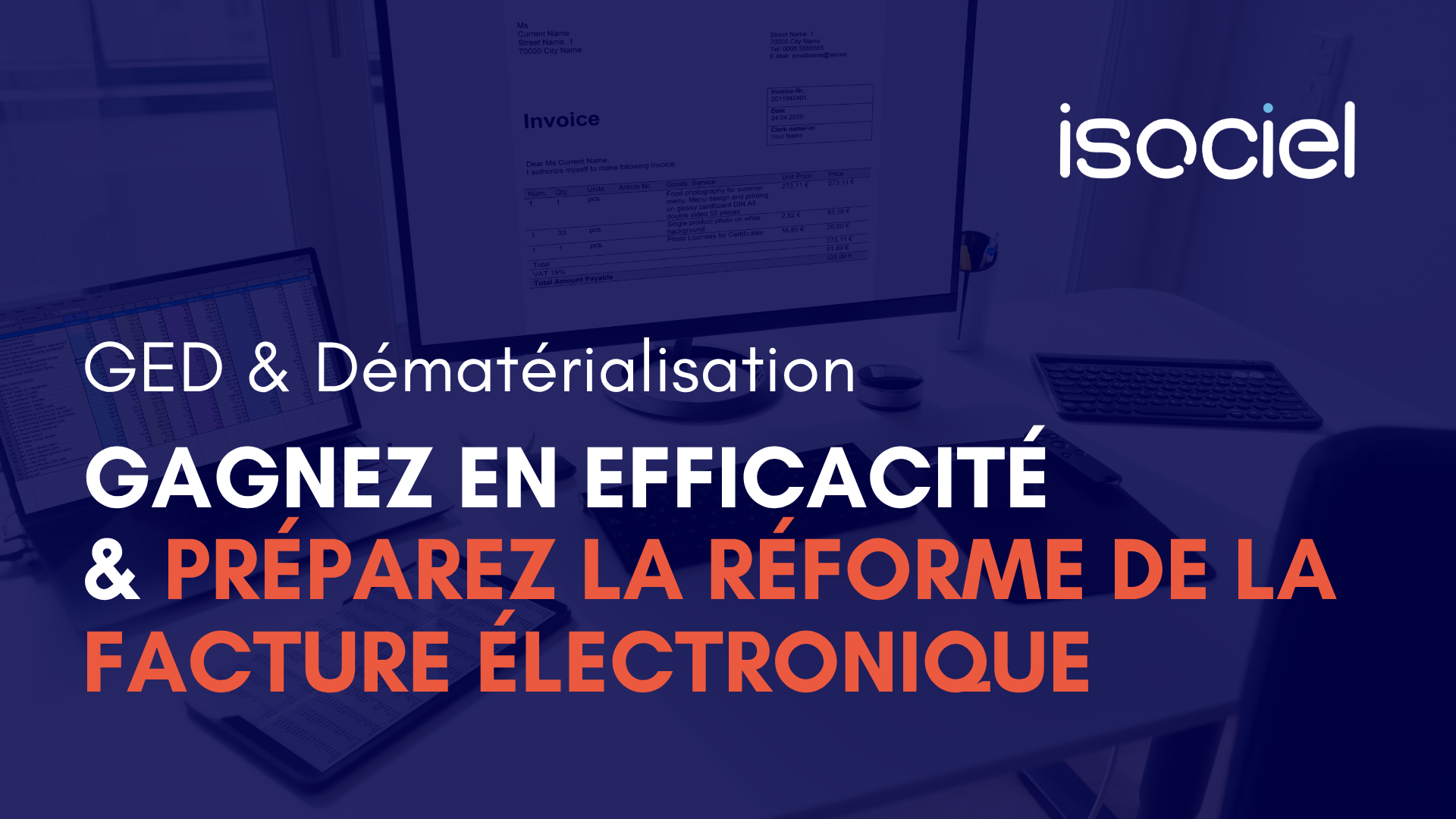 GED & Dématérialisation – gagnez en efficacité, en conformité… et préparez-vous à la réforme de la facture électronique.
