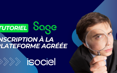 [TUTO] Comment immatriculer votre entreprise sur la Plateforme Agréée (PA) Sage ?